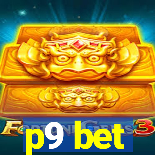 p9 bet